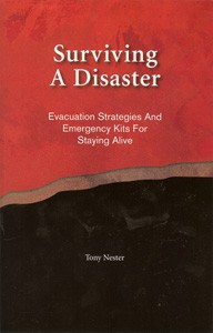 Surving A Disaster by Tony Nester